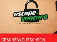 EscapeVenture-Gutschein