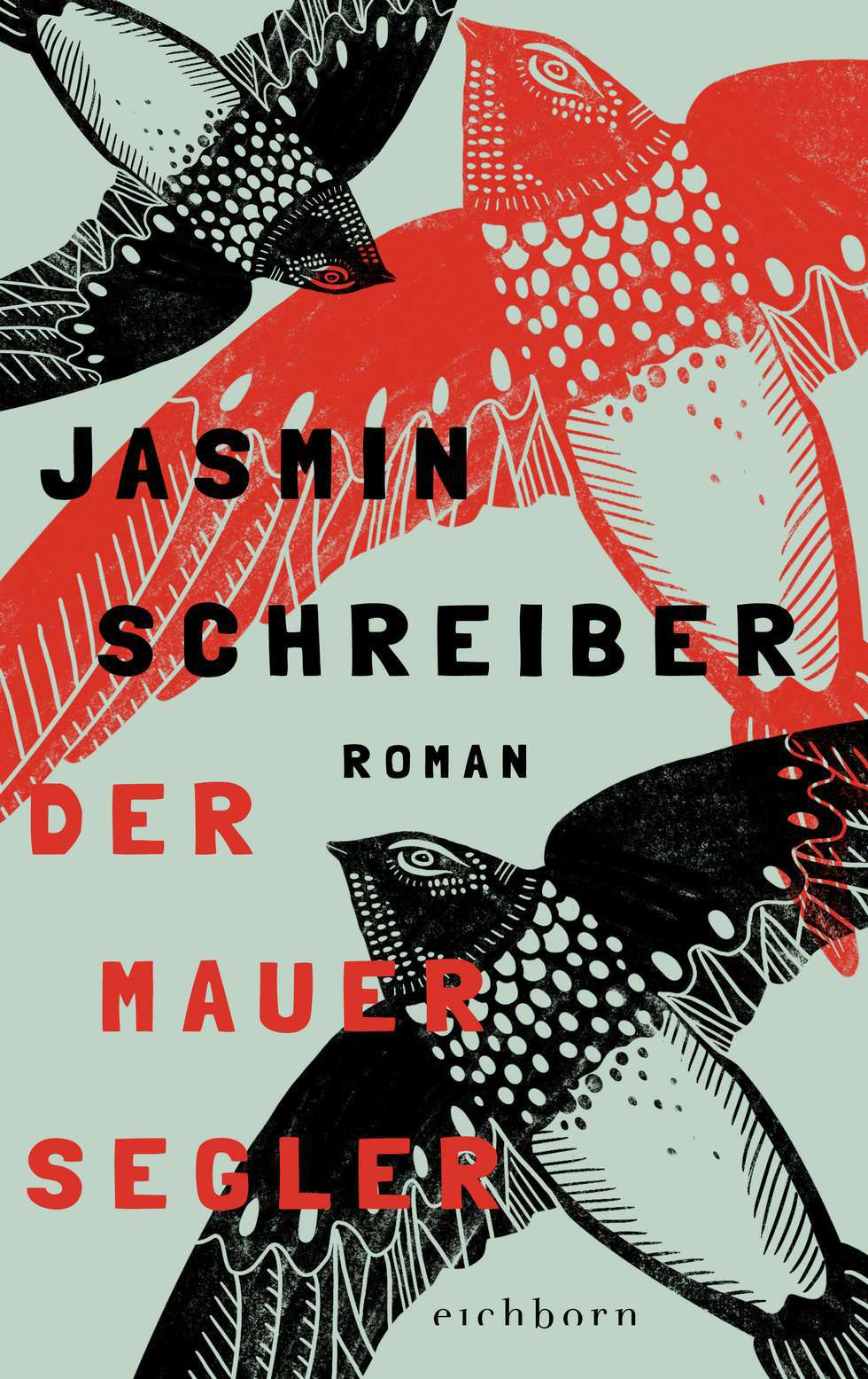 Cover Jasmin Schreiber, Der Mauersegler (c) Eichborn Verlag.jpg