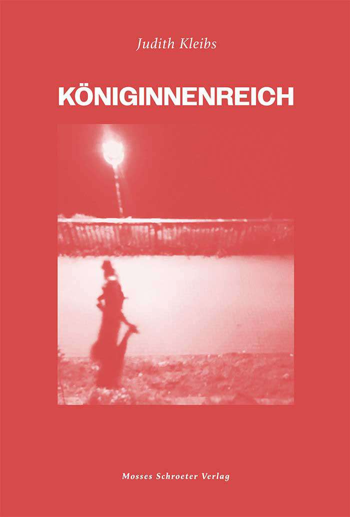 Judith-Kleibs-Koeniginnenreich-(c)-Mosses-Schroeter-Verlag.jpg